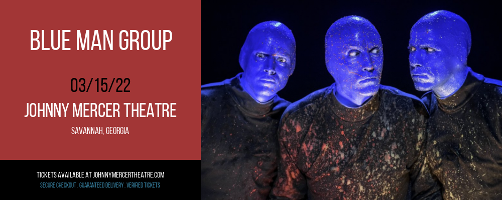 Blue Man Group at Johnny Mercer Theatre tickets Blue Man Group at Johnny Mercer Theatre