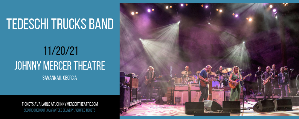 Tedeschi Trucks Band at Johnny Mercer Theatre tickets Tedeschi Trucks Band at Johnny Mercer Theatre