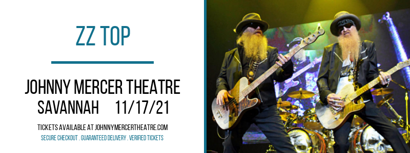 ZZ Top at Johnny Mercer Theatre tickets ZZ Top at Johnny Mercer Theatre