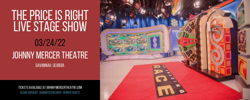 The Price Is Right - Live Stage Show at Johnny Mercer Theatre tickets The Price Is Right - Live Stage Show at Johnny Mercer Theatre