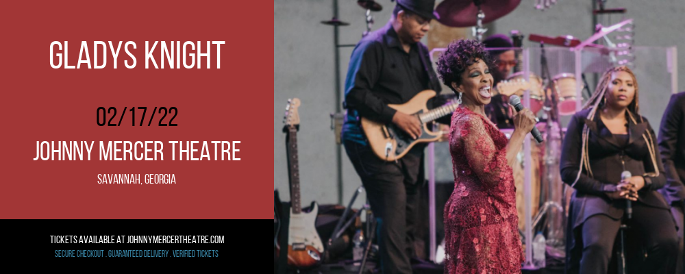 Gladys Knight at Johnny Mercer Theatre