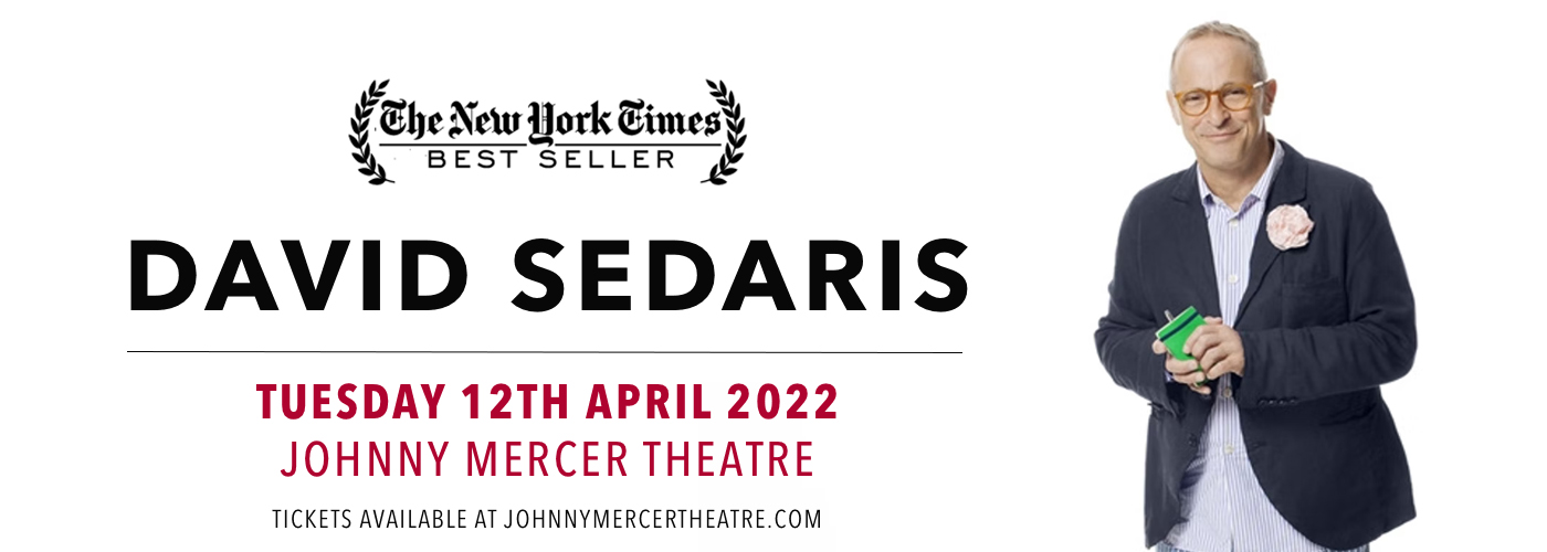 David Sedaris at Johnny Mercer Theatre
