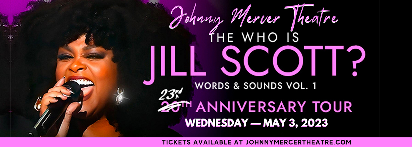 Jill Scott at Johnny Mercer Theatre