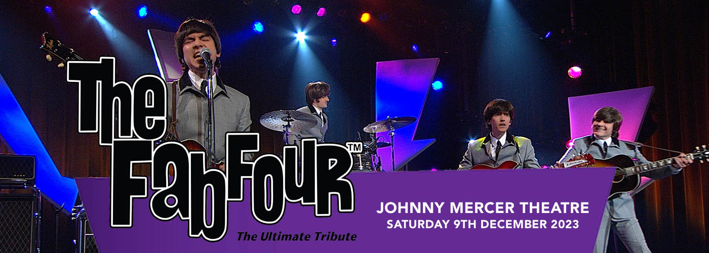 The Fab Four - The Ultimate Tribute at Johnny Mercer Theatre
