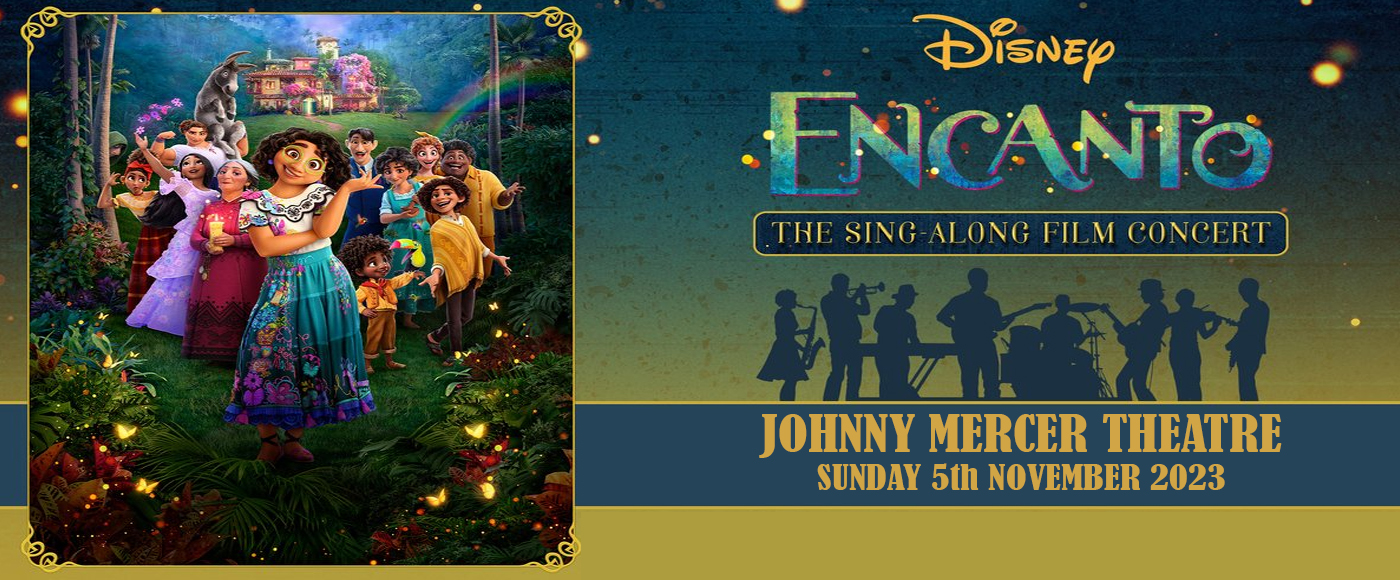 Encanto: The Sing Along Film Concert