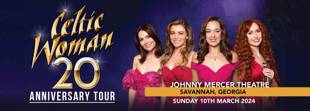 Celtic Woman at Johnny Mercer Theatre