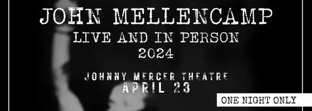 John Mellencamp at Johnny Mercer Theatre