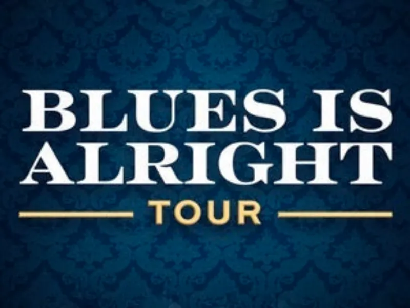 Blues Is Alright Tour