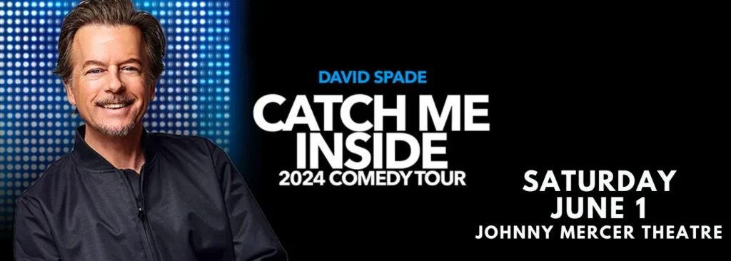 David Spade at Johnny Mercer Theatre