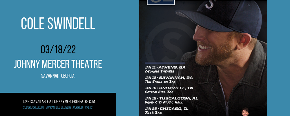 Cole Swindell at Johnny Mercer Theatre tickets Cole Swindell at Johnny Mercer Theatre