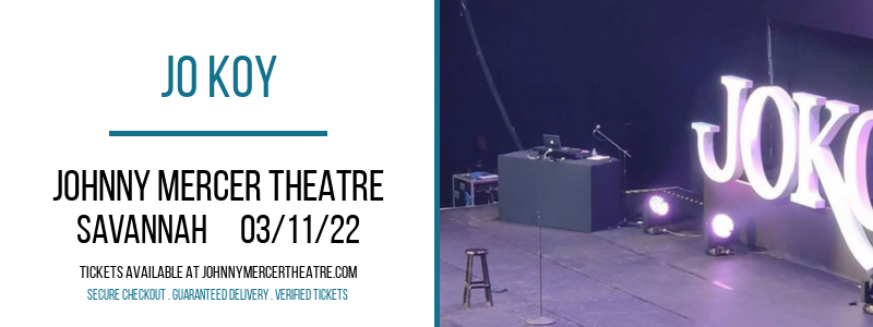 Jo Koy at Johnny Mercer Theatre tickets Jo Koy at Johnny Mercer Theatre