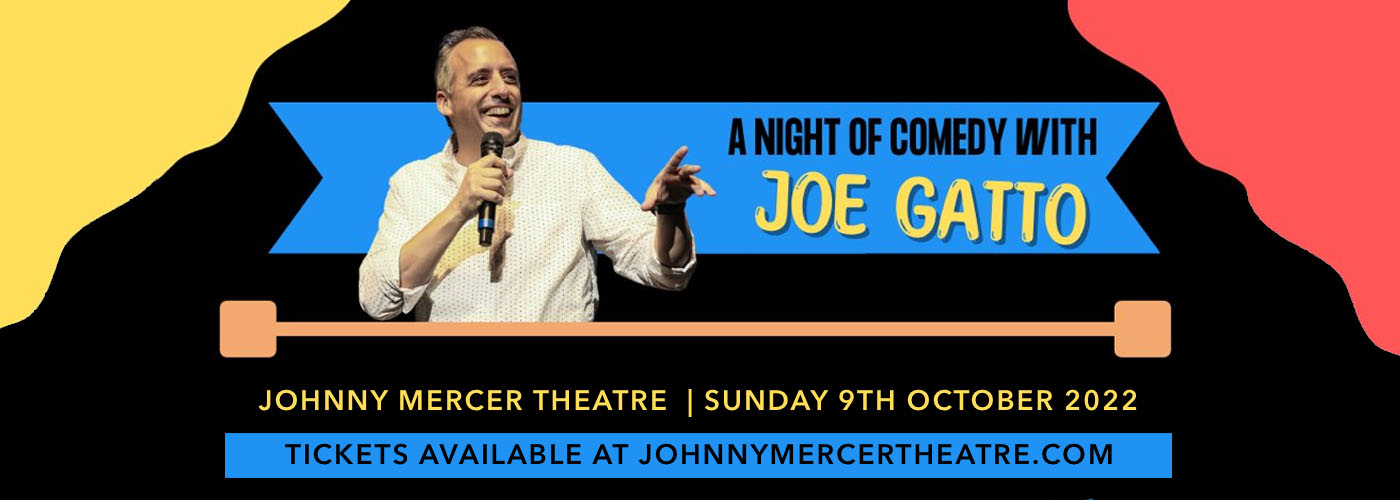 Joe Gatto at Johnny Mercer Theatre