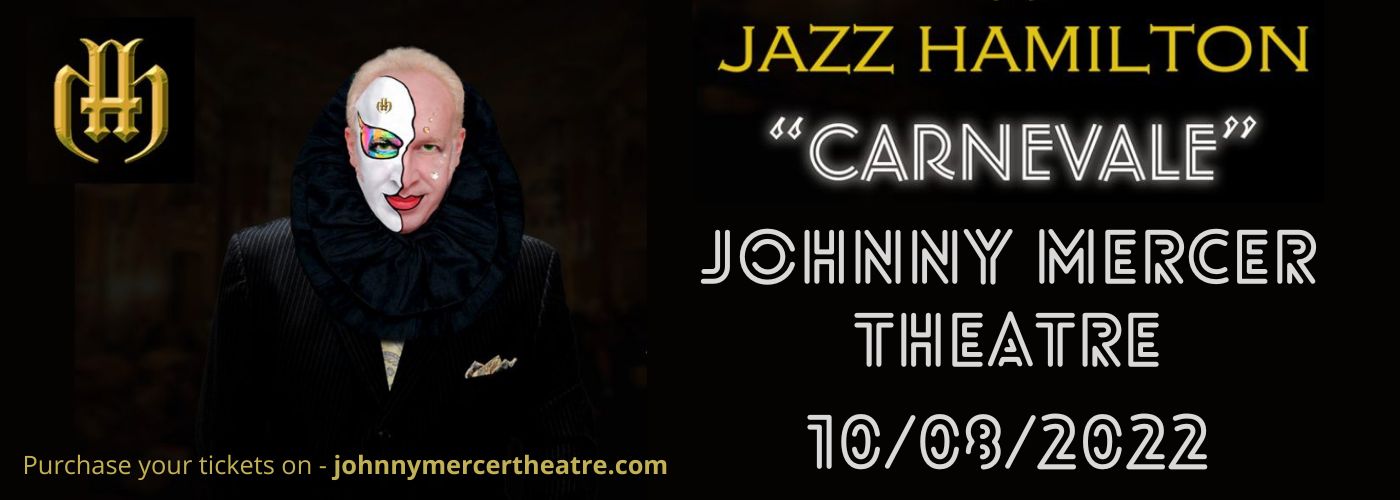 Jazz Hamilton at Johnny Mercer Theatre tickets Jazz Hamilton at Johnny Mercer Theatre