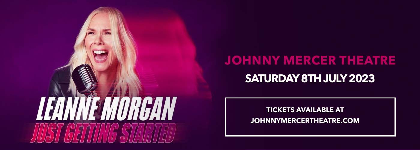 Leanne Morgan at Johnny Mercer Theatre