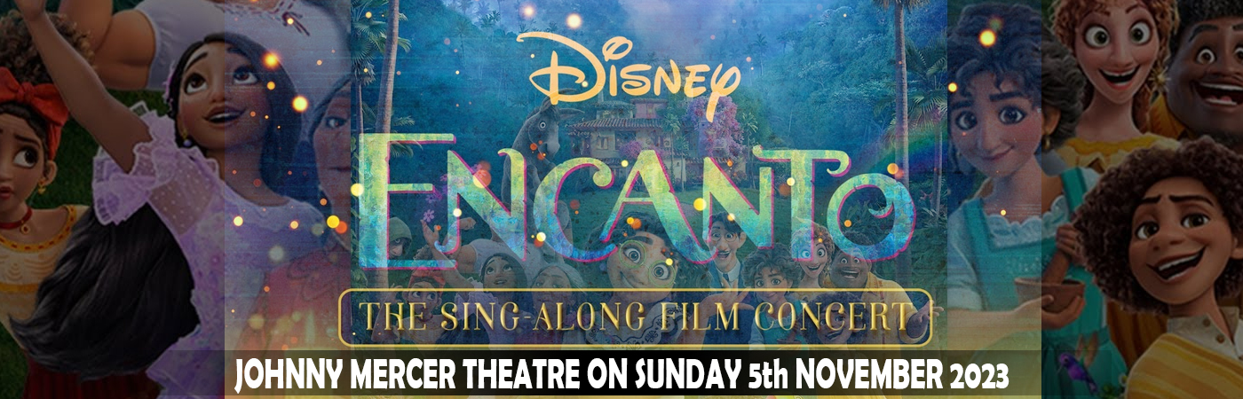 Encanto: The Sing Along Film Concert at Johnny Mercer Theatre