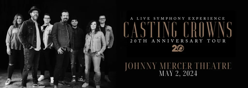 Casting Crowns at Johnny Mercer Theatre