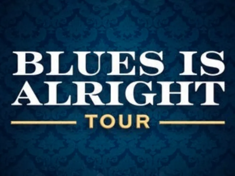 Blues Is Alright Tour tickets