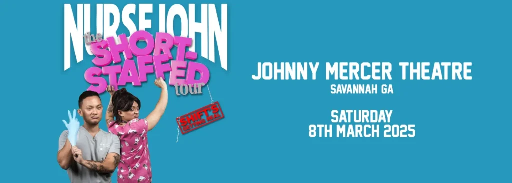 Nurse John at Johnny Mercer Theatre