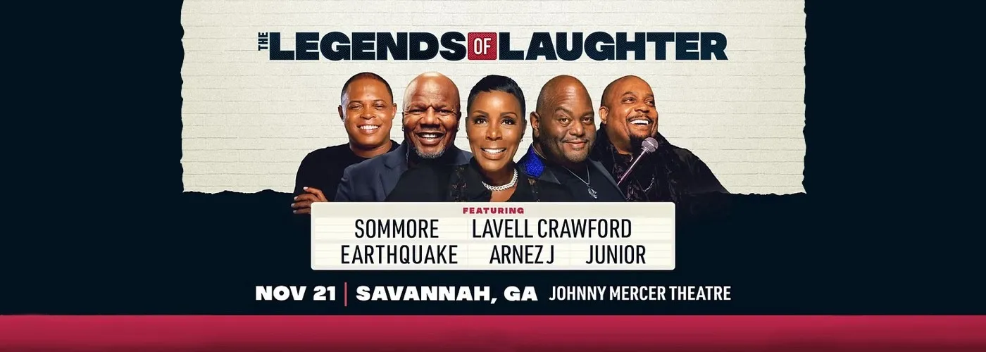 Legends Of Laughter: Sommore, Lavell Crawford, Arnez J &amp; Earthquake
